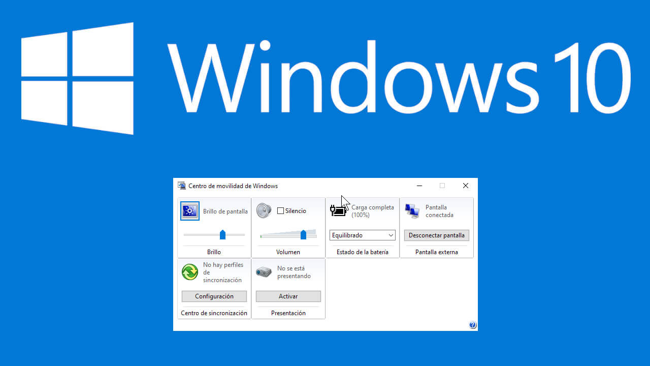 como acceder al centro de movilidad de windows 10