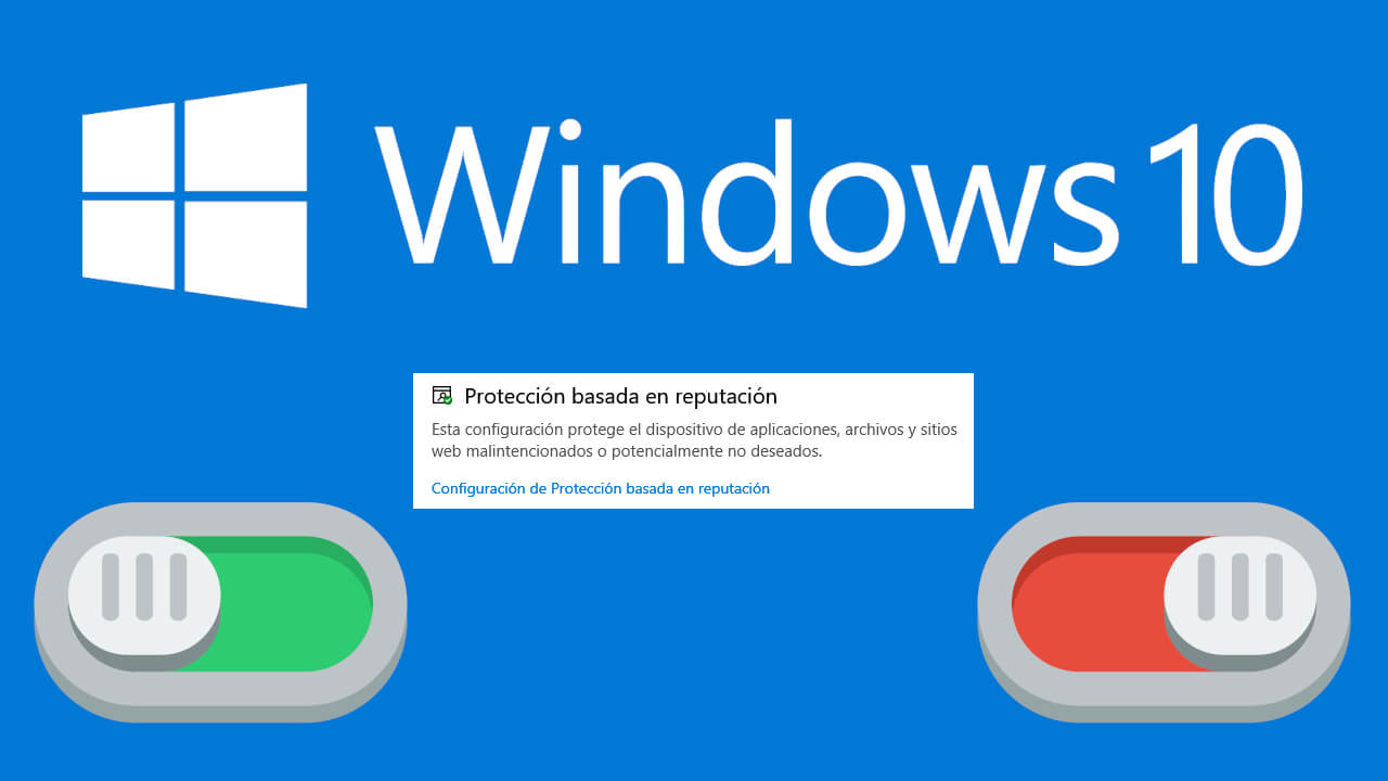 como activar o desactivar la protección basada en reputación 