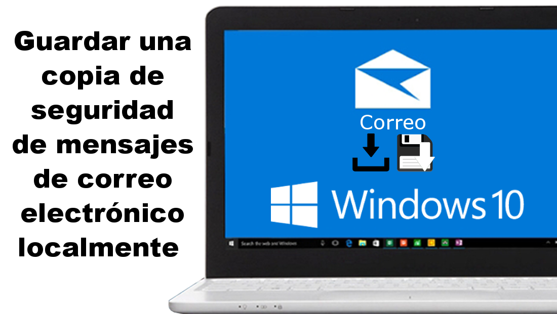 copia de seguridad local de correo en Windows 10