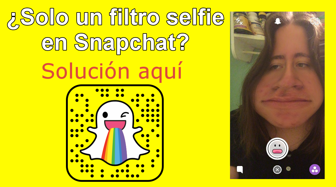 recuperar todos los filtros selfies de Snapchat 