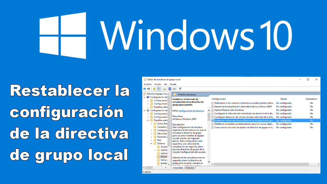 restaurar la configuración de directivas de grupo de windows 10
