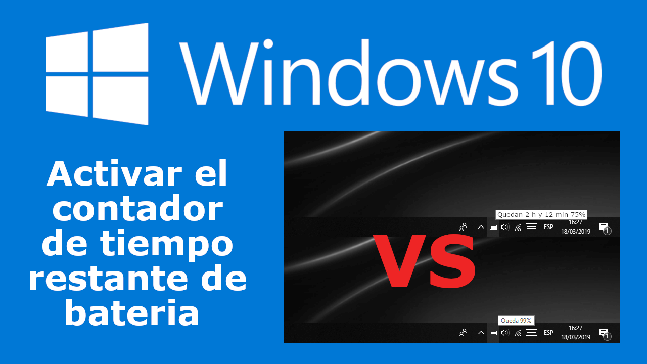 como activar el contador de tiempo restante de bateria en windows 10