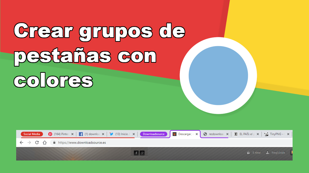 como crear grupos de pestañas personalizados en google chrome