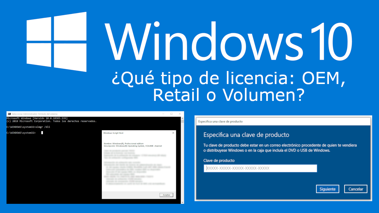 como saber el tipo de clave de Windows 10 que tenemos: OEM, Retail  o Volumen