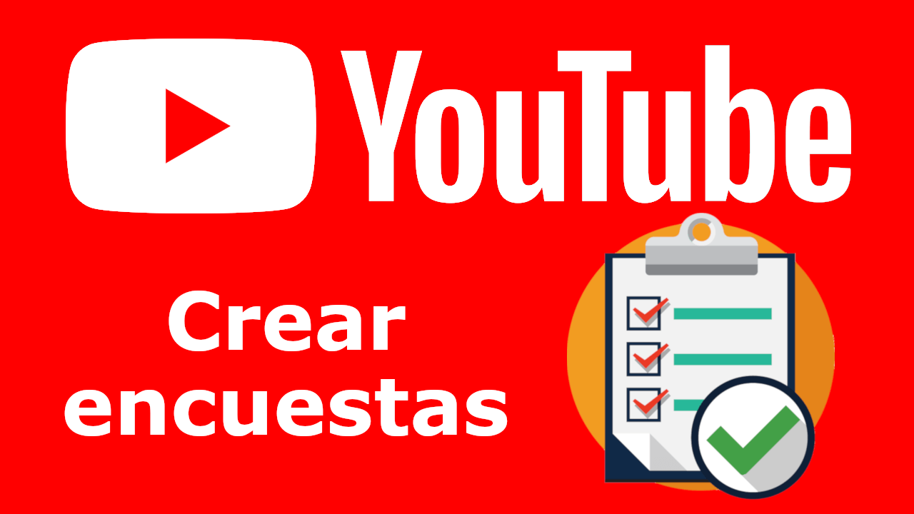 como crear encuestas en Youtube