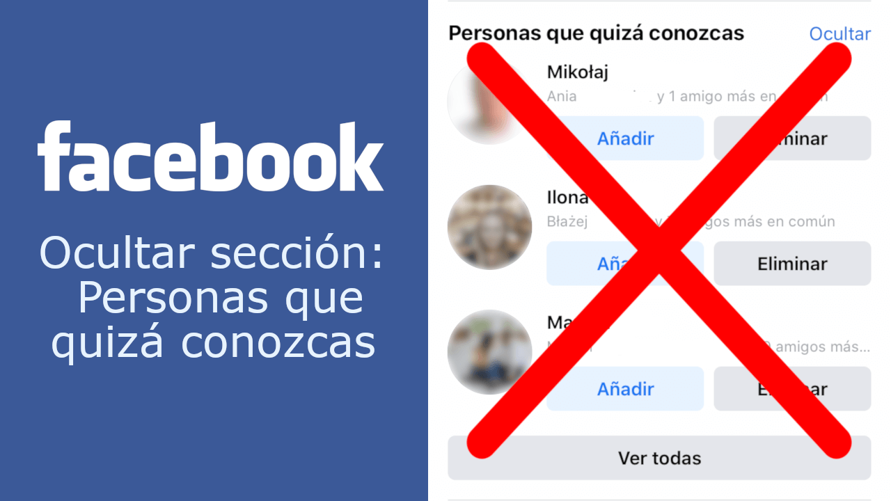 como desactivar la sección de Personas que quizá conozcas en Facebook