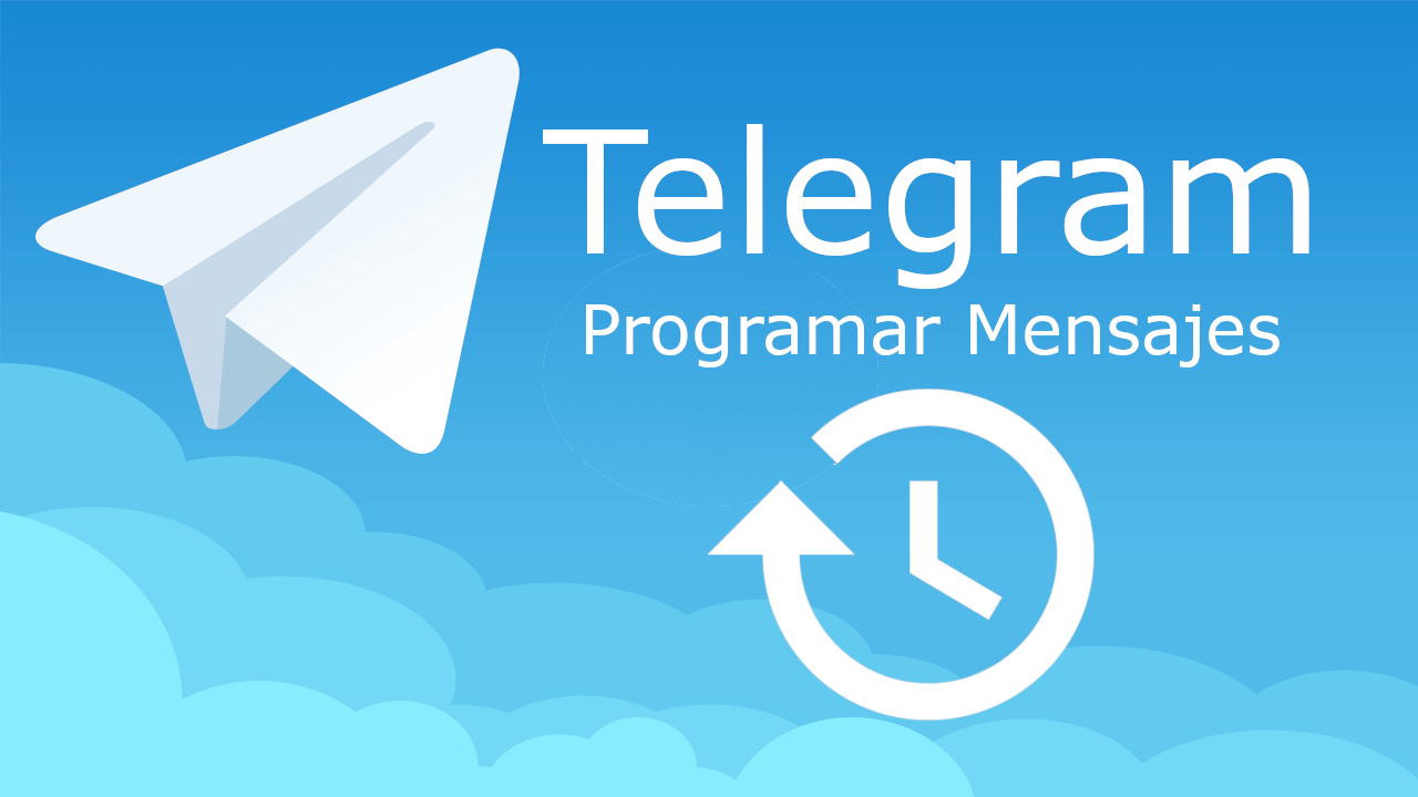 como programar mensajes en Telegram desde Android o iPhone