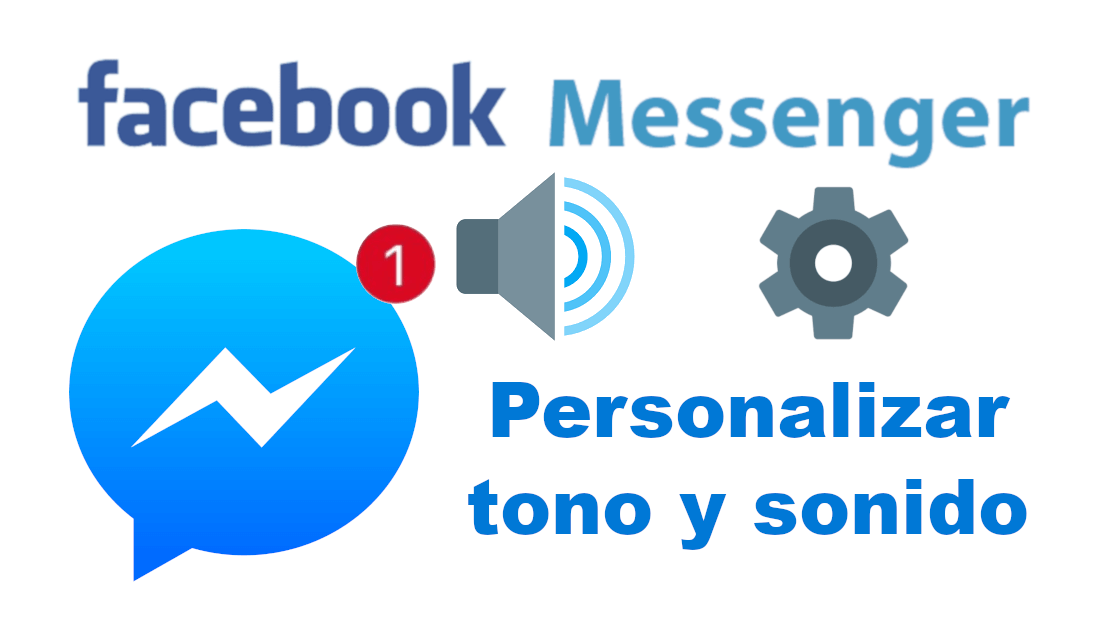 como configurar el sonido de Messenger