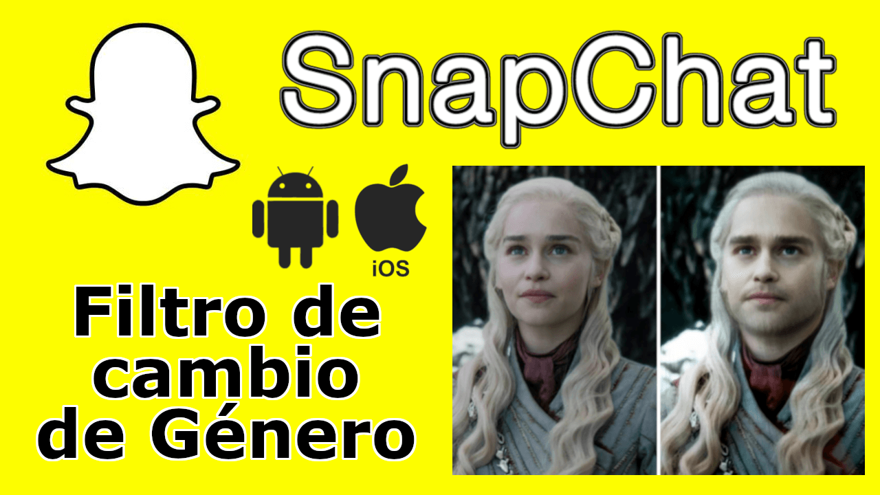 cambiar tu cara a la de una mujer con el movil gracias a Snapchat para android o iPhone