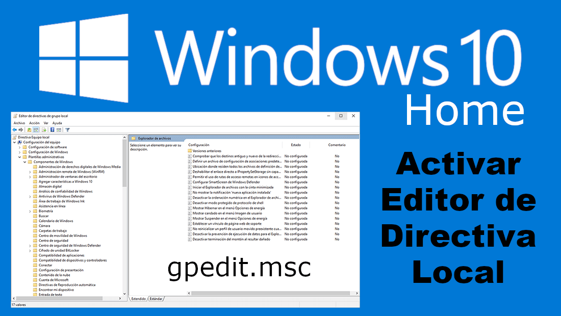 como activar el editor de directiva en el sistema operativo windows 10 Home