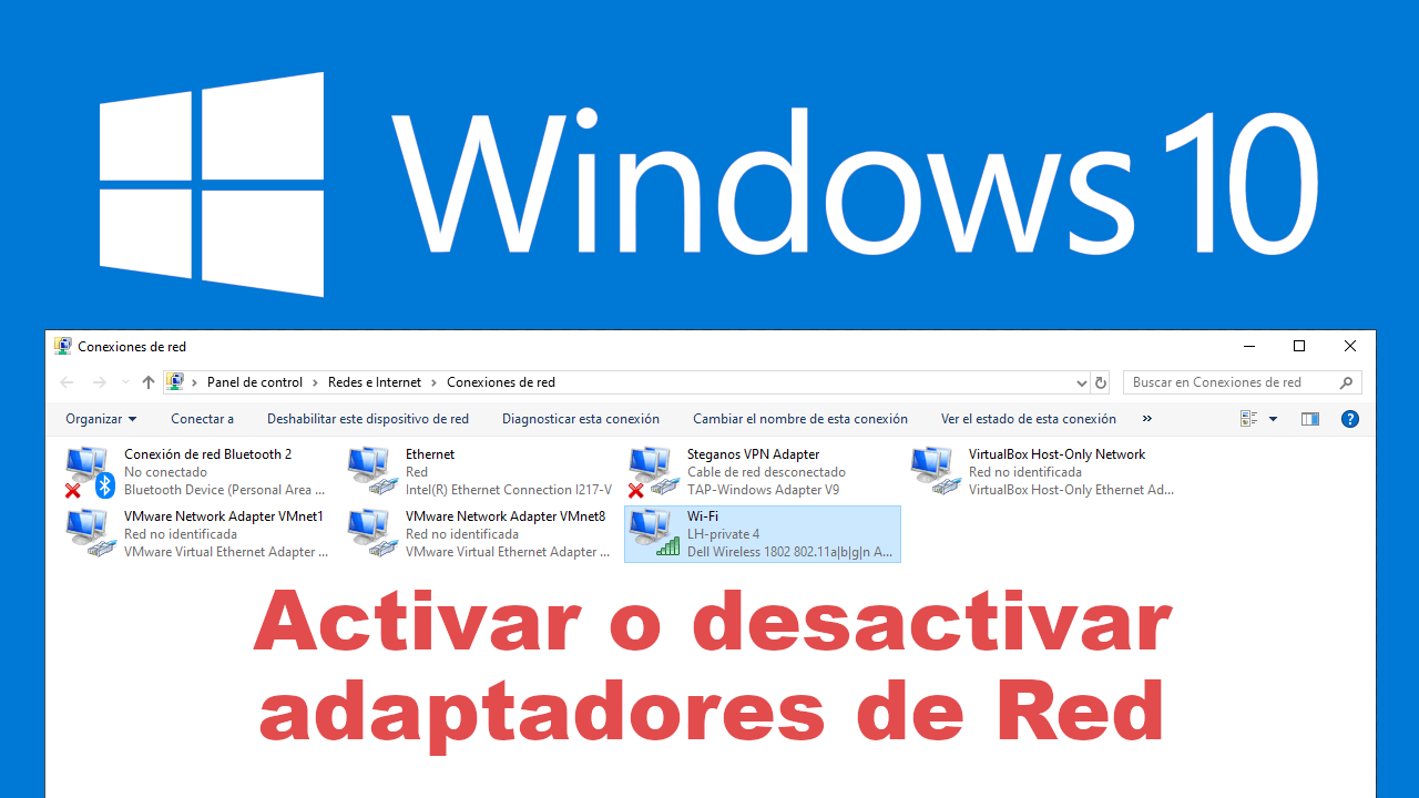 Abrumador Ambigüedad Oxidado Como cambiar el adaptador de red en Windows 10.