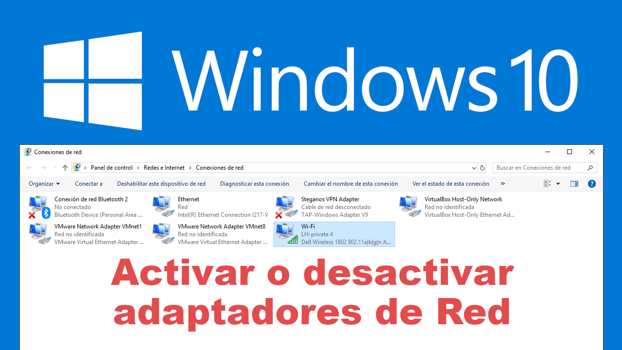 como cambiar el adaptador de red de tu ordenador con windows 10