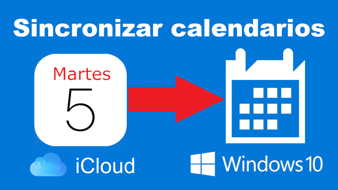 usar el calendario de iPhone en tu windows 10