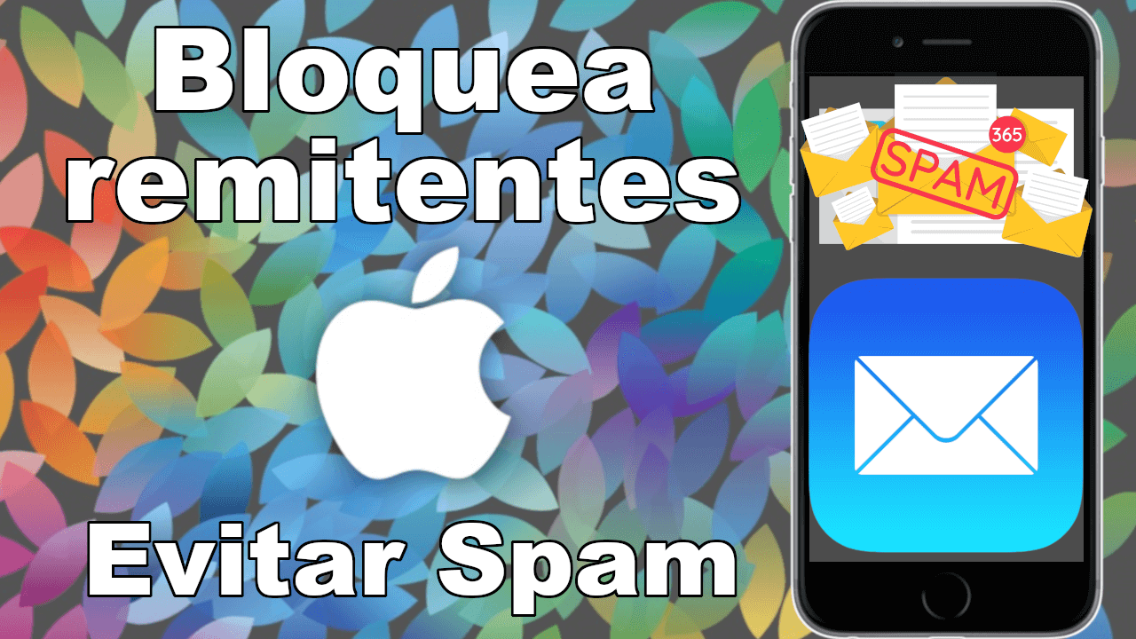 como bloquear remitentes de correos Spam en mail de iPhone