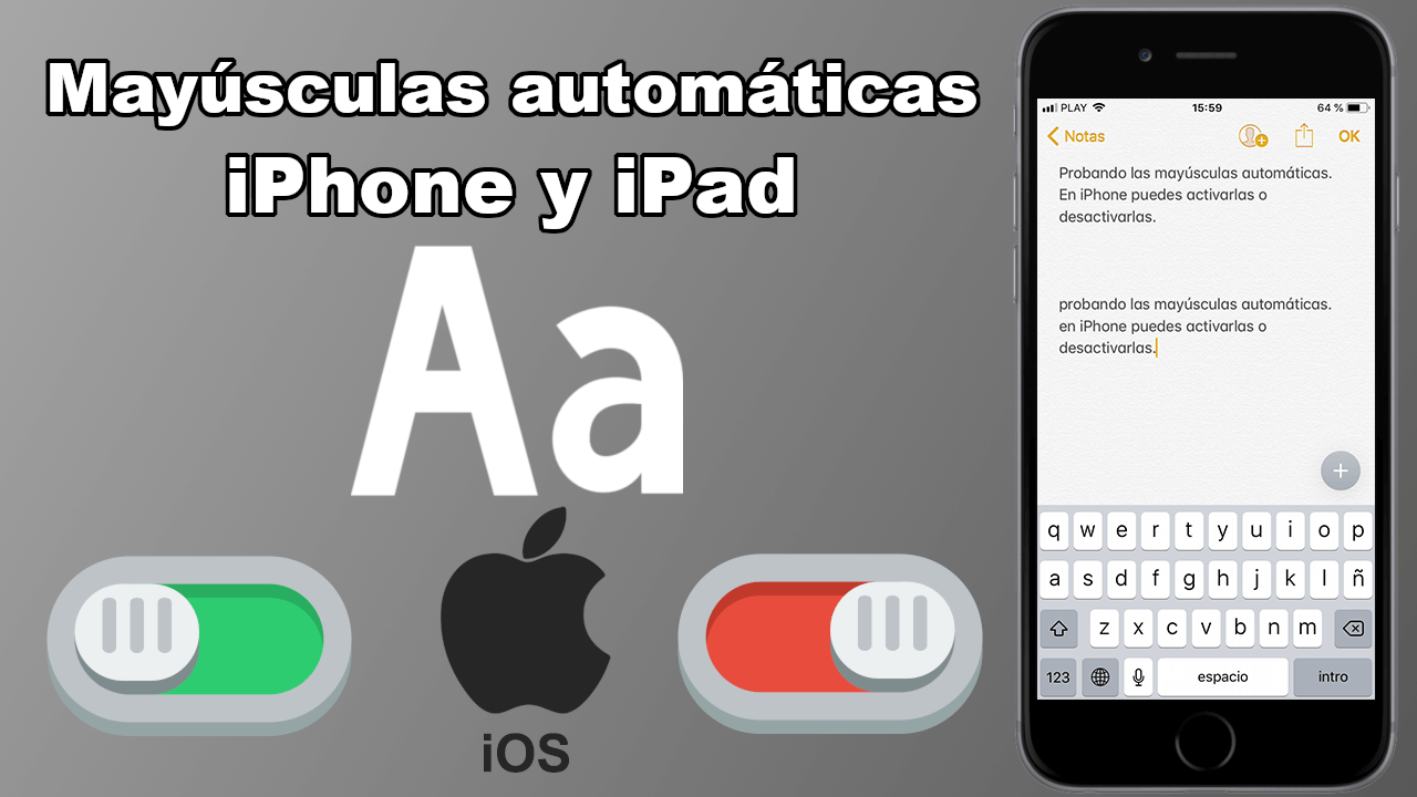 como activar las mayúsculas automáticas en ios