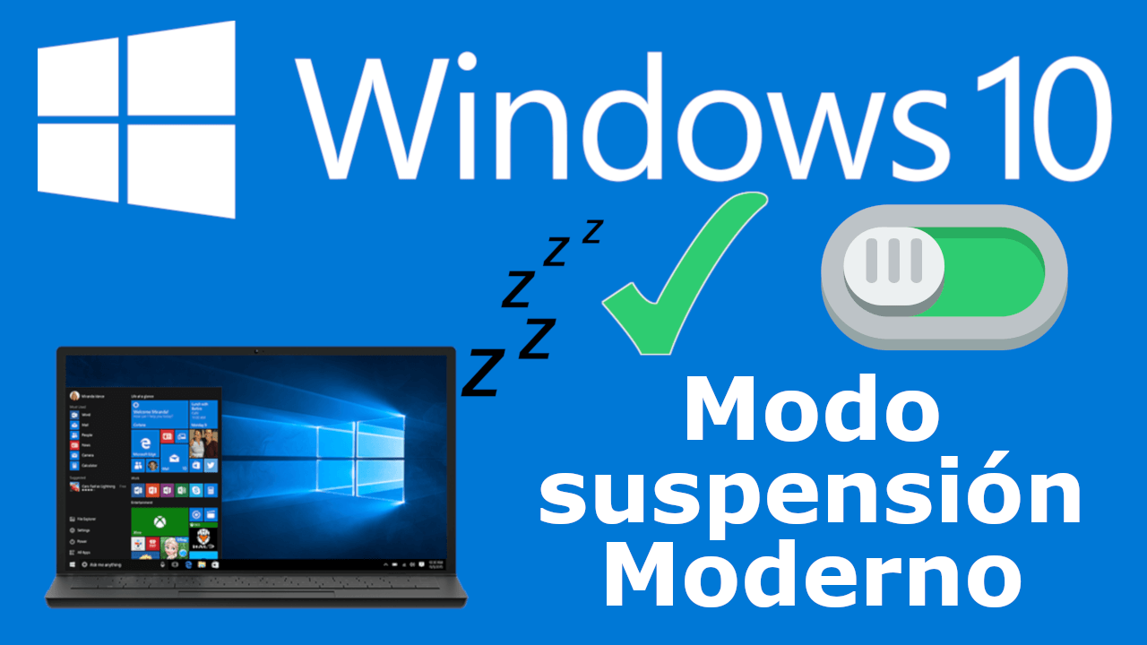 como activar el modo suspensión moderno en Windows 10