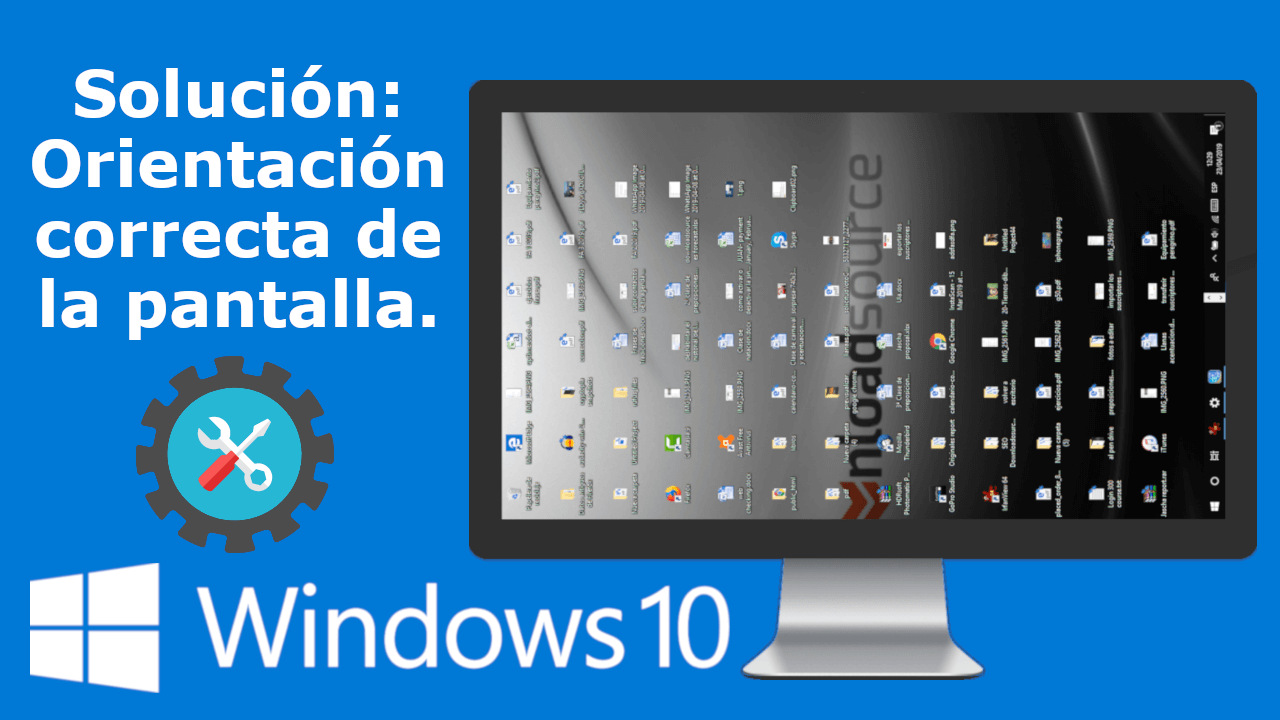 autor medida grua Como solucionar la pantalla rotada en Windows 10.