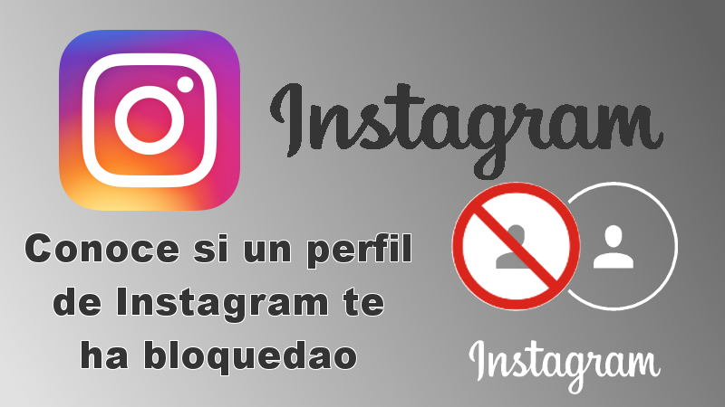 te bloquearon en Instagram? conoce si es cierto o no