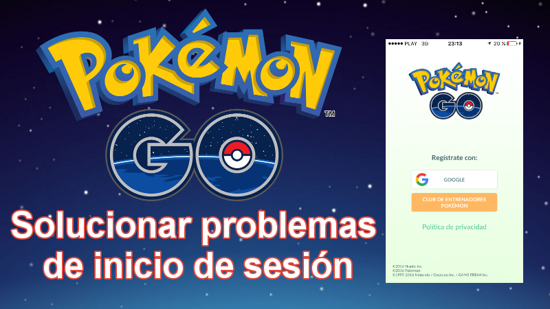 solucionar problemas con el inicio de sesión Pokemon Go