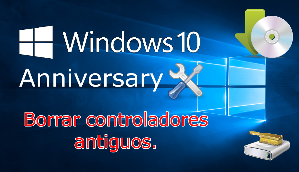 borrar los controladores antiguos de Windows 10 y liberar espacio en el disco duro.